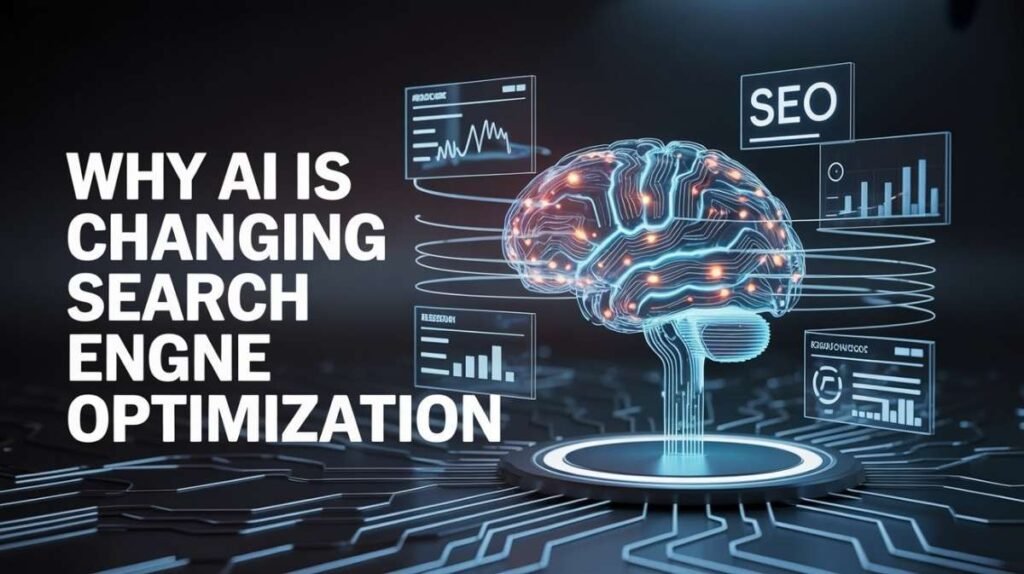 Why AI Is Changing Search Engine Optimization - AI Search Engine Optimization Tools